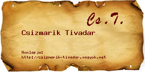 Csizmarik Tivadar névjegykártya